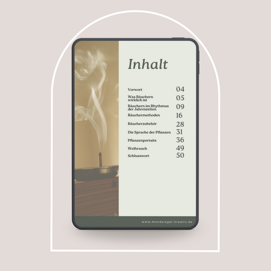 Magische Rauchzeichen - Räucherguide – Pflanzen, Rituale & Achtsamkeit im Jahreskreis