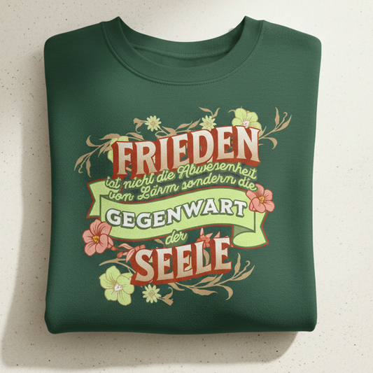 Frieden- Die Gegenwart der Seele / Spirituelles Shirt - Organic Basic Unisex Sweatshirt