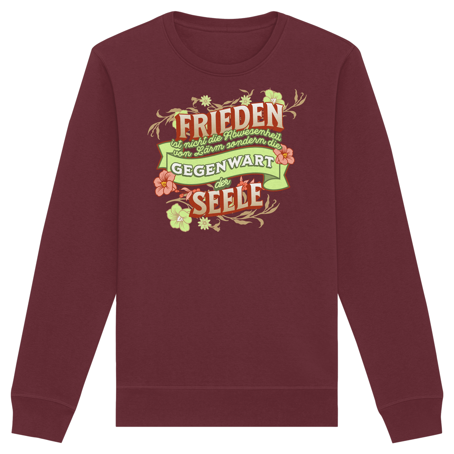 Frieden- Die Gegenwart der Seele / Spirituelles Shirt - Organic Basic Unisex Sweatshirt
