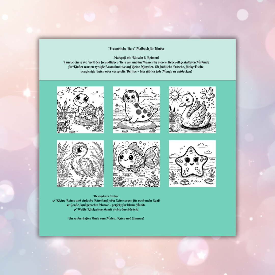 Freundliche Tiere – Am & im Wasser 🐟🌊
Ein liebevoll gestaltetes Malbuch mit Reimen & Rätseln für Kinder ab 3 Jahren